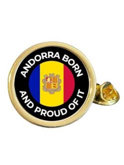 Andorra Born And Proud Of It Anstecknadel, vergoldet, Metall von Smartbadge