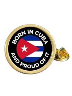 Anstecknadel "Born In Cuba And Proud Of It", vergoldet, Metall von Smartbadge