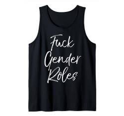 Equal Rights Quote Cute Equality Funny Fuck Gender Roles Tank Top von Smash Patriarchy Feminist Shirts Design Studio