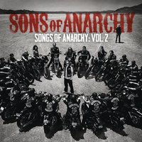 Songs Of Anarchy Vol. 2 von Sons Of Anarchy - CD (Jewelcase) von Sons Of Anarchy