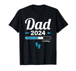 Dad Loading 2024 Werdender Papa Baby Geburt Daddy to Be T-Shirt von Soon To Be Dad Mom Papa Mama Designs