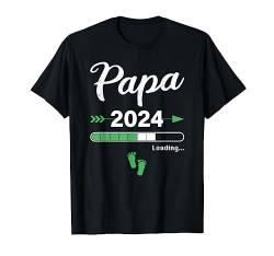 Papa Loading 2024 Werdender Papa Baby Geburt Daddy to Be T-Shirt von Soon To Be Dad Mom Papa Mama Designs