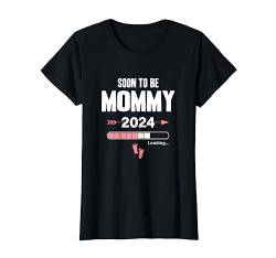 Soon To Be Mommy Loading 2024 Werdende Mutter Baby Geburt T-Shirt von Soon To Be Dad Mom Papa Mama Designs
