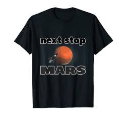 Mars Perseverance Next Stop Mars Occupy Mars Kids Girls Boys T-Shirt von Space Exploration Mars Rover 2020