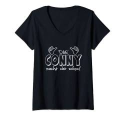 Damen Die Conny macht dat schon! Lustiger Spruch im Ruhrpott T-Shirt mit V-Ausschnitt von Spitznamen Geschenkideen