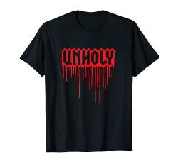 Unholy With Blood Drips T-Shirt von Spread For Satan