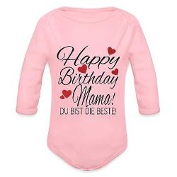 Spreadshirt Happy Birthday Mama Geburtstag Baby Bio-Langarm-Body, 68 (3-6 M.), Hellrosa von Spreadshirt