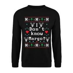 Spreadshirt I Don't Know Margo! Ugly Christmas Sweater Weihnachten Filmzitat Unisex Pullover, 3XL, Schwarz von Spreadshirt