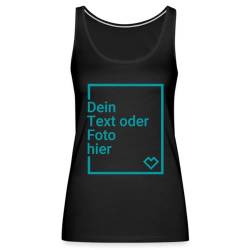 Spreadshirt Personalisierbares Premium Tank Top Selbst Gestalten mit Foto und Text Wunschmotiv Frauen Premium Tank Top, 3XL, Schwarz von Spreadshirt