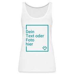 Spreadshirt Personalisierbares Premium Tank Top Selbst Gestalten mit Foto und Text Wunschmotiv Frauen Premium Tank Top, 3XL, weiß von Spreadshirt