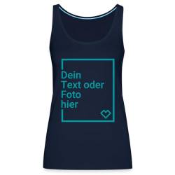 Spreadshirt Personalisierbares Premium Tank Top Selbst Gestalten mit Foto und Text Wunschmotiv Frauen Premium Tank Top, M, Navy von Spreadshirt