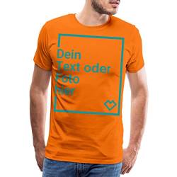 Spreadshirt Personalisierbares T-Shirt Selbst Gestalten mit Foto und Text Wunschmotiv Männer Premium T-Shirt, 5XL, Orange von Spreadshirt