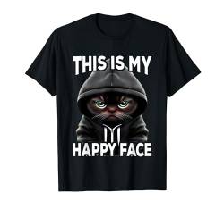 This is my happy face T-Shirt von Spruch Katze Geschenk Damen Herren