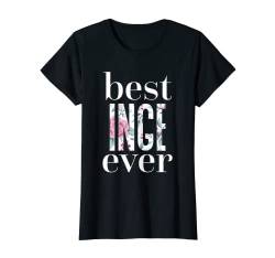 Damen Name Inge Spruch - Best Inge Ever T-Shirt von Sprüche Geschenke Name Personalisiert für Vornamen