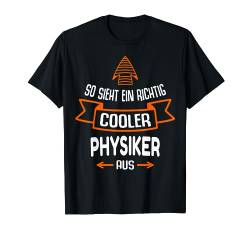 Physiker Beruf Physik T-Shirt von Sprüche & Geschenke
