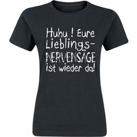 Sprüche T-Shirt - Eure Lieblingsnervensäge ist wieder da! - M bis XXL - für Damen - Größe XXL - schwarz von Sprüche