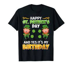 Geburtstag an St. Patrick’s Day Birthday T-Shirt von St. Patrick’s Day T-Shirt Damen & Herren Geschenke