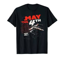 Star Wars May The 4th Be With You X-Wing Starfighter 2021 T-Shirt von Star Wars