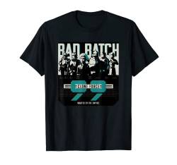 Star Wars The Bad Batch Clone Force 99 Wanted by the Empire T-Shirt von Star Wars