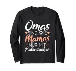 Omas Sind Wie Mamas Nur Puderzucker Langarmshirt von Starke Frau Perfekte Mutter Gesegnete Mama Co.