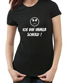 Ich Bin Immer Schuld Fun T-Shirt, Funshirt, Sprüche, schwarz Ladies, L von Styletex23