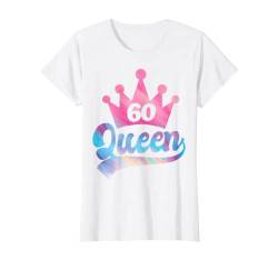 Damen 60. Geburtstag Süßes Krone Queen für Frau 60 Jahre T-Shirt von Süße Geburtstag Geschenke für Frauen Damen