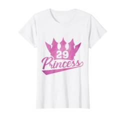 Damen 29. Geburtstag Süßes Krone Prinzessin für Frau 29 Jahre T-Shirt von Süße Geburtstag Geschenke für Mädchen Frauen