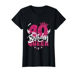 40. Geburtstag Süßes Krone Queen für Frau 40 Jahre T-Shirt von Süße Geburtstag Geschenkidee für Frauen Damen