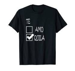 Te Amo Te Quila Anti Valentinstag Geschenk Lustig Shirt Idee T-Shirt von Süßes Valentinstag Shirt Partner Geschenk Ideen