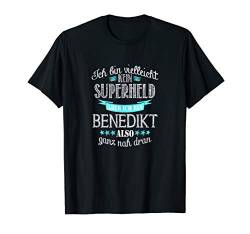 Herren Ich bin kein Superheld - ich bin Benedikt T-Shirt von Superhelden Vornamen Geschenkideen