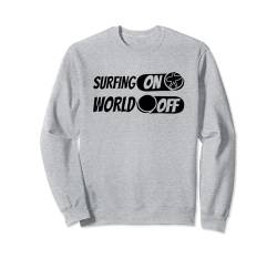 Surfen Wellenreiter - Wellenreiten Surfbrett Surfer Sweatshirt von Surfen Geschenke & Ideen