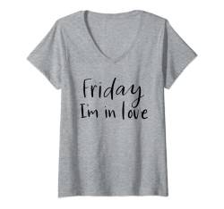 Damen Friday I'm In Love T Shirt Funny Weekend Damen Blk Lett T-Shirt mit V-Ausschnitt von Sweetgrass Paper Company