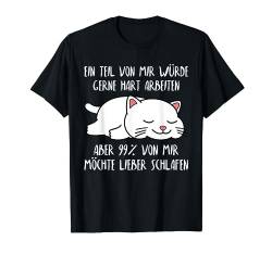Lustiger Faulenzer Spruch Katze Schlafshirt Damen Herren T-Shirt von T-Shirtfans