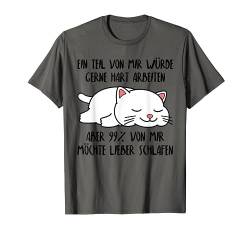 Lustiger Faulenzer Spruch Katze Schlafshirt Damen Herren T-Shirt von T-Shirtfans