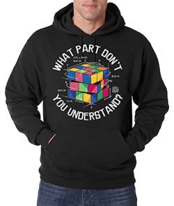 TRVPPY Herren Pullover Hoodie What Part Don't You Understand Zauberwürfel Spruch Logo Print - Schwarz S von TRVPPY