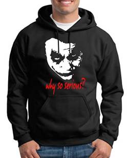 TShirt-People Joker Why so Serious? Kapuzenpullover Herren L Schwarz von TShirt-People