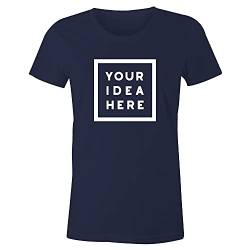 Frau T-Shirt mit Eigenem Deine Idee Selbst Gestalten - Ringgesponnene Baumwolle - Vollfarbiger Druck - XL - Marine Blau von TULLUN