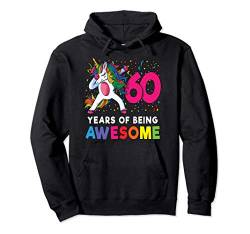 60 Geburtstag Einhorn Frauen Party Geschenk Pullover Hoodie von Tanzen Einhorn Frauen Geburtstagsgeschenke