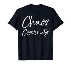 Cute Preschool Teacher Gift for Women Chaos Coordinator T-Shirt von Teacher Shirts & Teaching Gifts Design Studio