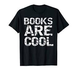 Funny Literature Teacher Gift for Book Lovers Books are Cool T-Shirt von Teacher Shirts & Teaching Gifts Design Studio
