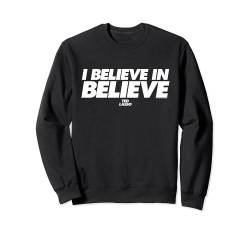 Ted Lasso I Believe In Believe Sweatshirt von Ted Lasso