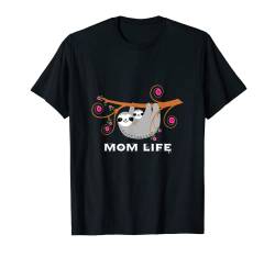 Mom Life Süßes Faultier mit Baby-Faultier T-Shirt von Tees Meme