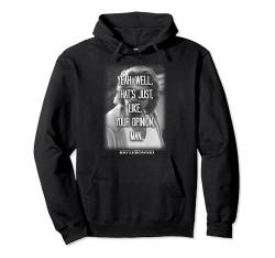 The Big Lebowski Yeah Well That's Just Like Your Opinion Man Pullover Hoodie von The Big Lebowski
