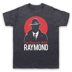 Blacklist I'm Friends with Raymond Herren T-Shirt, Jahrgang Schiefer, Small von The Guns Of Brixton