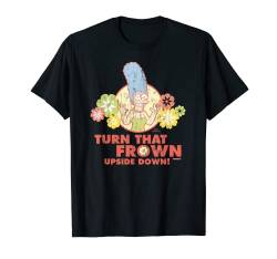 The Simpsons Marge Simpson Turn That Frown Upside Down Retro T-Shirt von The Simpsons