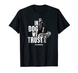 Daryl Dixon In Hund vertrauen wir T-Shirt von The Walking Dead