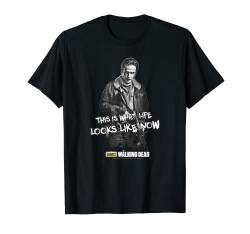 The Walking Dead What Life Looks Like Now T-Shirt von The Walking Dead