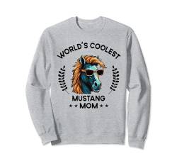 Das coolste Pferd der Welt Mama Mama - Farmer Mustang Horse für Damen Sweatshirt von The Woof Wardrobe