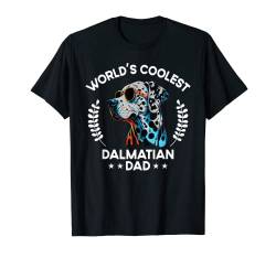 World's Coolest Dog Dad Papa – Herren Dalmatiner T-Shirt von The Woof Wardrobe