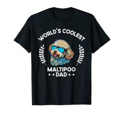 World's Coolest Dog Dad Papa – Herren Maltipoo T-Shirt von The Woof Wardrobe